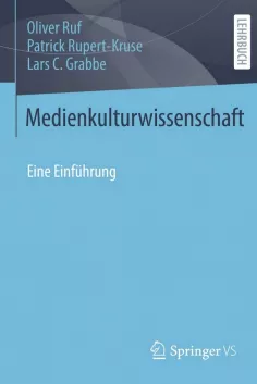 Buchcover Medienkulturwissenschaft Oliver Ruf 2022 Springer